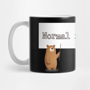 Normal is boring Mug